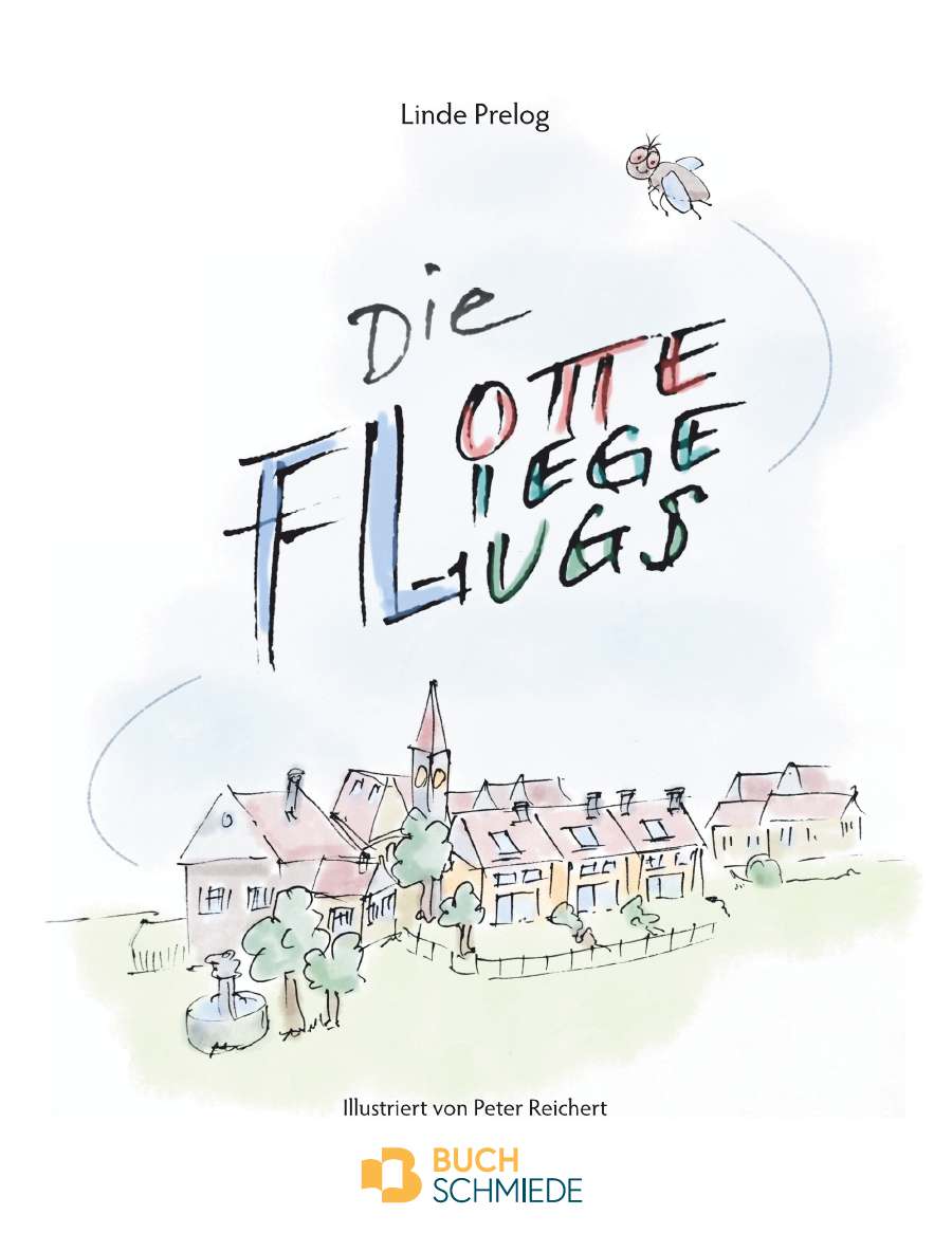 Coverbild des Buchs Die flotte Fliege Flugs