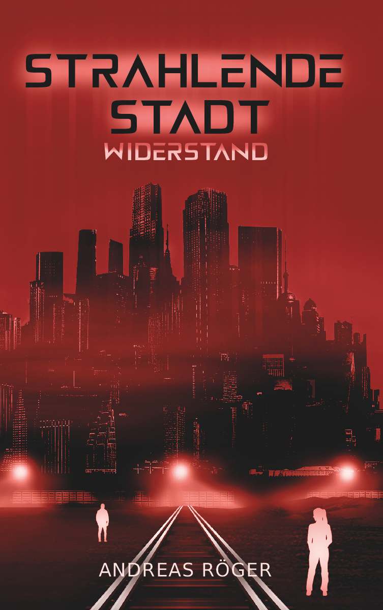 Coverbild des Buchs Strahlende Stadt II