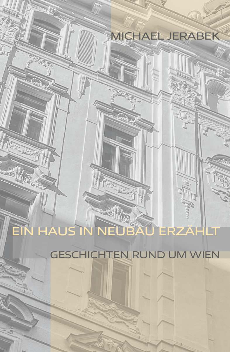 Coverbild des Buchs Ein Haus in Neubau erzählt