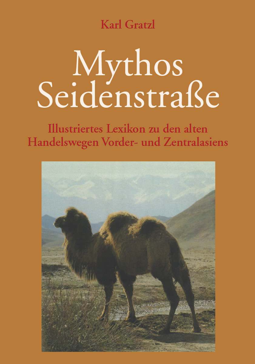 Coverbild des Buchs Mythos Seidenstraße