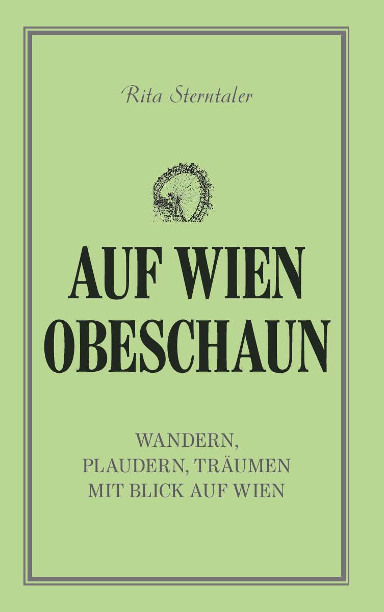 Coverbild des Buchs Auf Wien obeschaun 