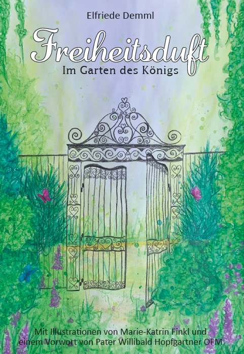 Coverbild des Buchs Freiheitsduft - Im Garten des Königs