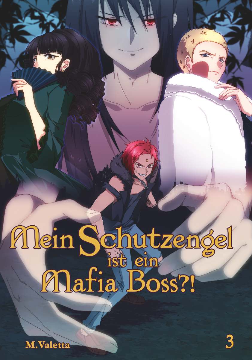 Coverbild des Buchs Mein Schutzengel ist ein Mafia-Boss?! 3