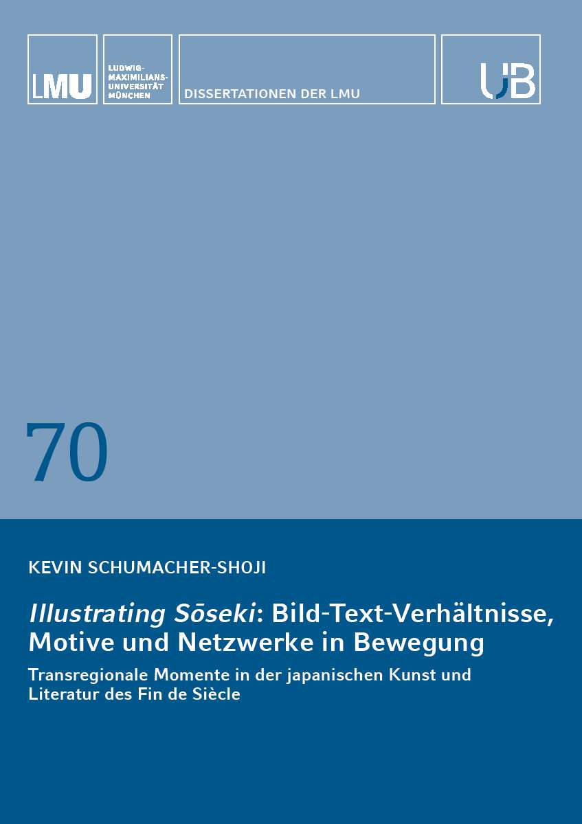 Coverbild des Buchs Illustrating Sōseki: Bild-Text-Verhältnisse, Motive und Netzwerke in Bewegung