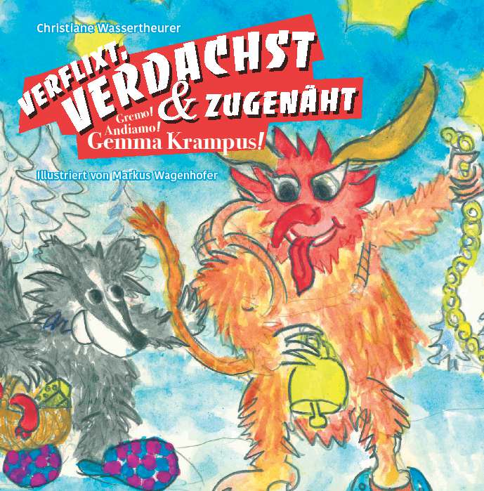 Coverbild des Buchs VERFLIXT, VERDACHST & ZUGENÄHT!