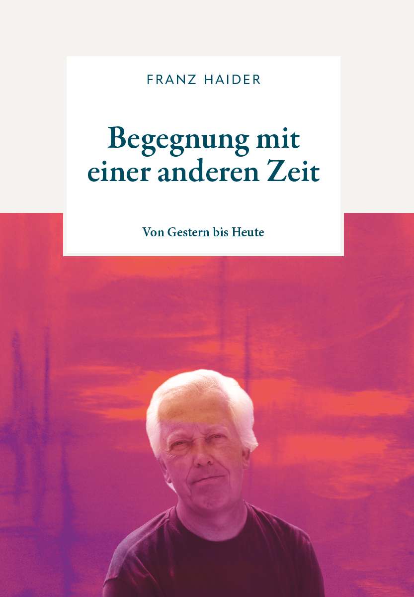 Coverbild des Buchs Begegnung mit einer anderen Zeit