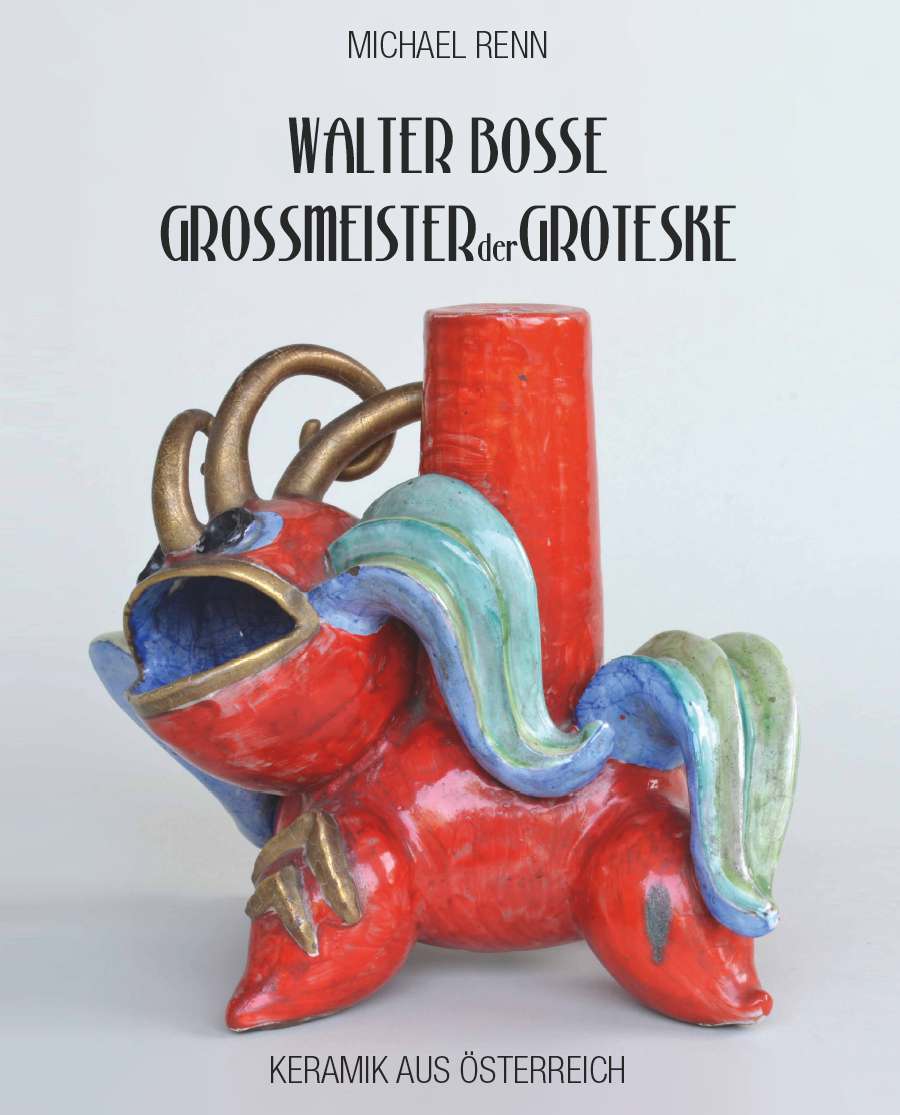 Coverbild des Buchs Walter Bosse - Großmeister der Groteske