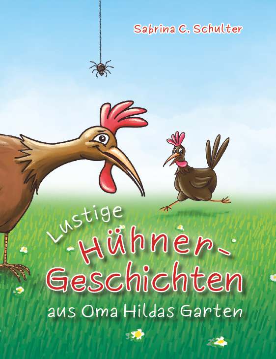 Coverbild des Buchs Lustige Hühnergeschichten aus Oma Hildas Garten