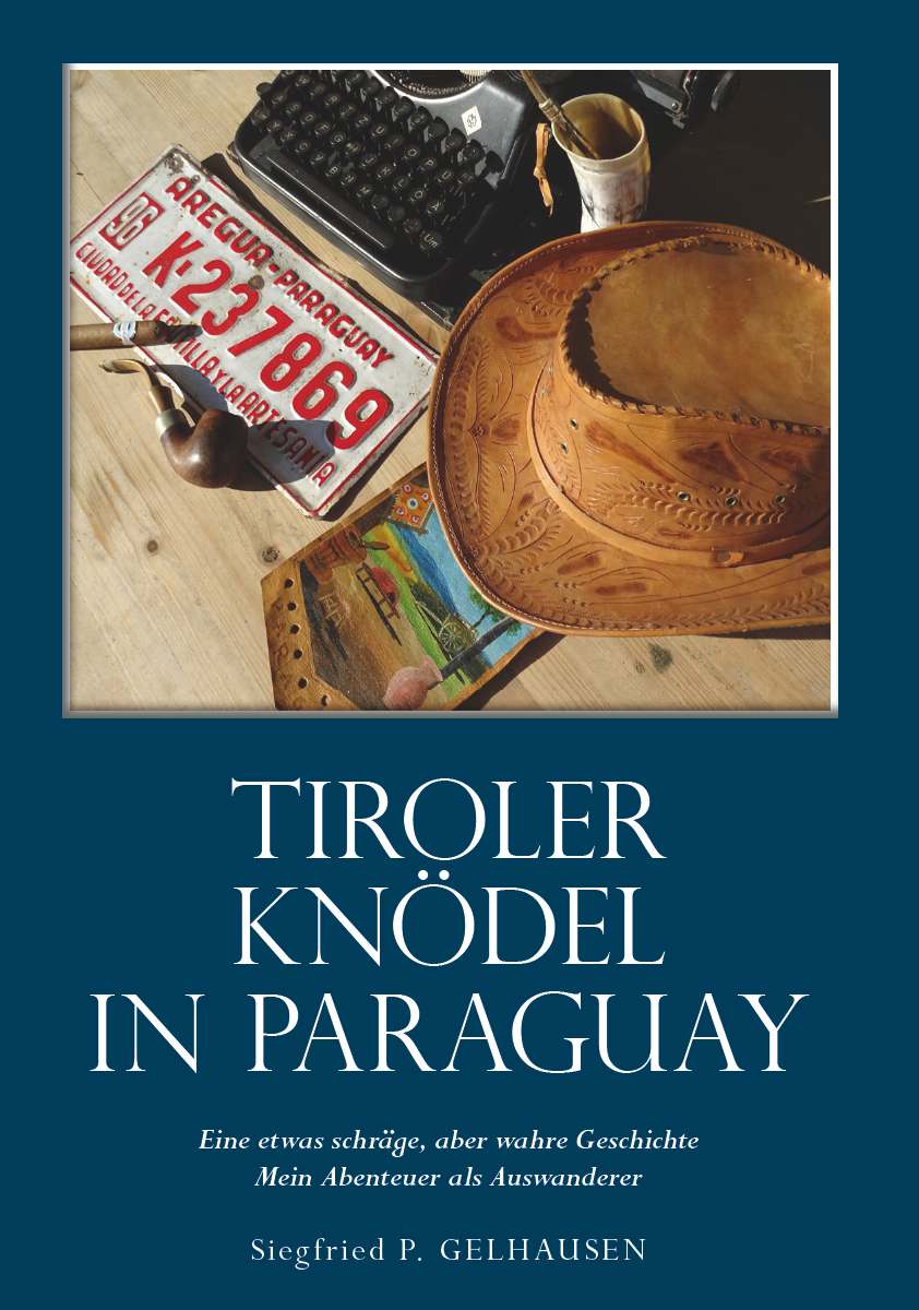 Coverbild des Buchs Tiroler Knödel in Paraguay