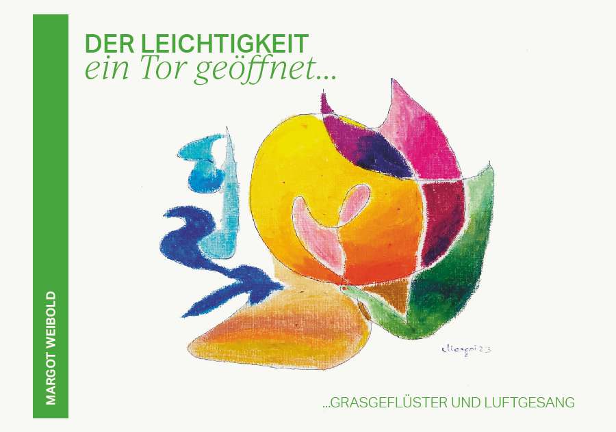 Coverbild des Buchs Der Leichtigkeit ein Tor geöffnet