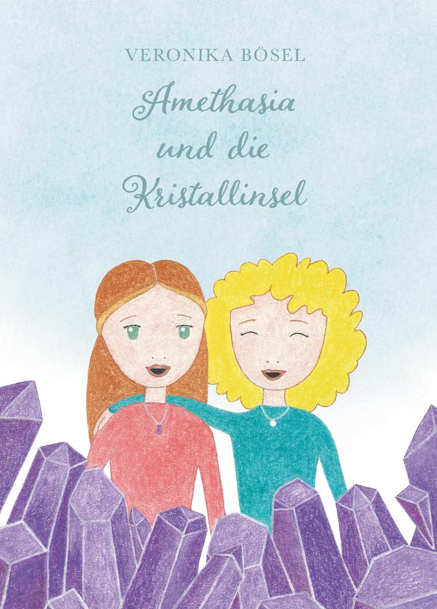 Coverbild des Buchs Amethasia und die Kristallinsel