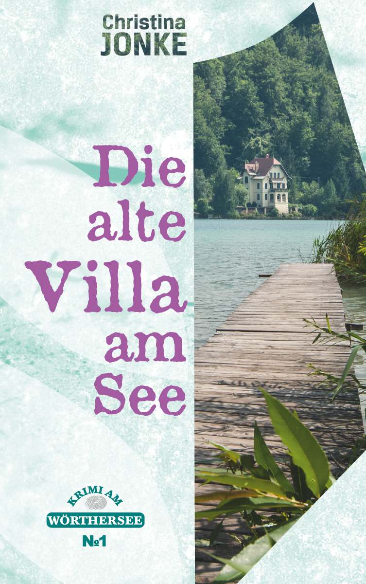 Coverbild des Buchs Die alte Villa am See