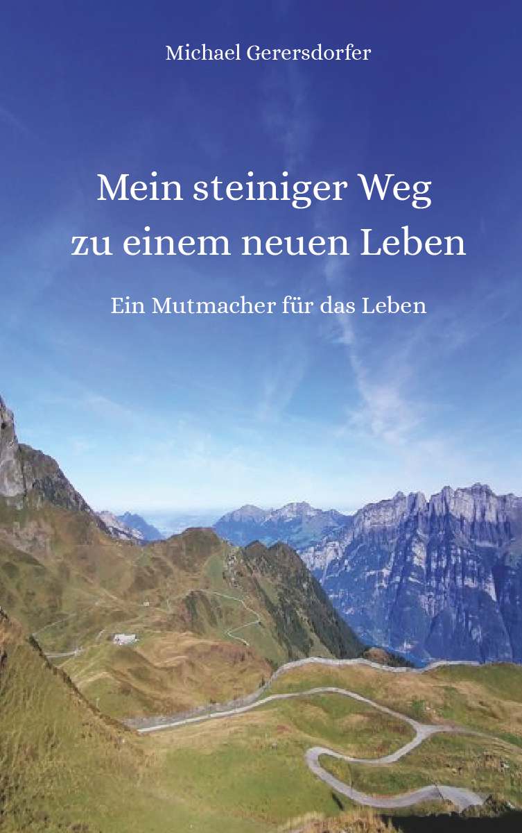 Coverbild des Buchs Mein steiniger Weg zu einem neuen Leben