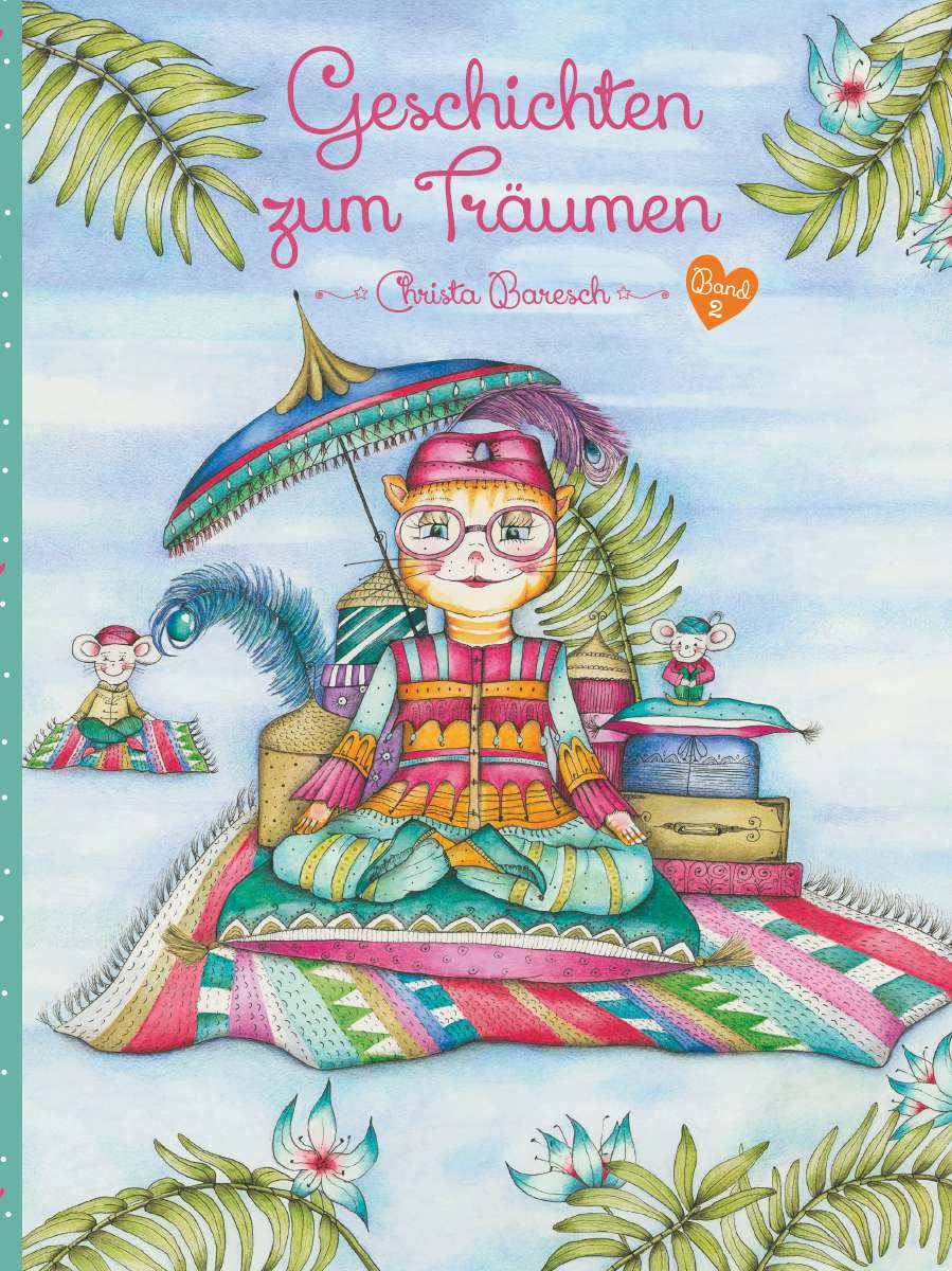 Coverbild des Buchs Geschichten zum Träumen Band 2