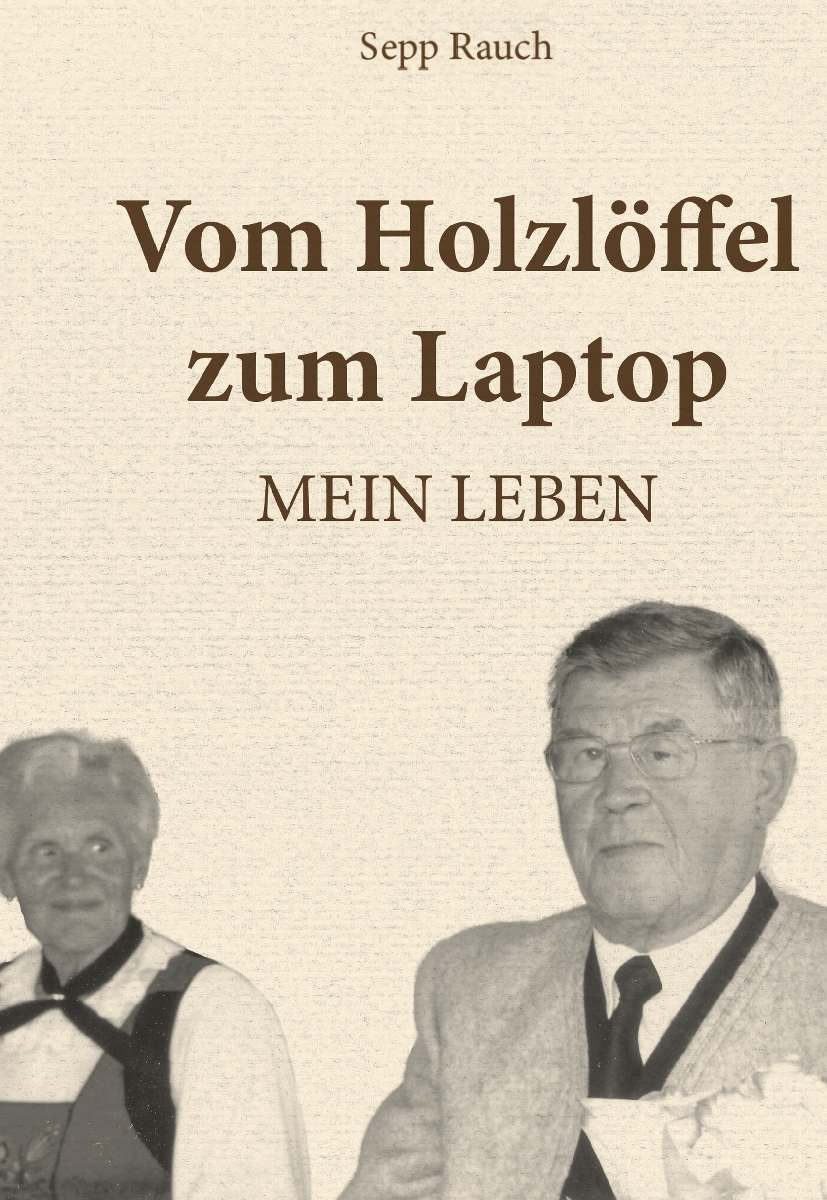 Coverbild des Buchs Vom Holzlöffel zum Laptop
