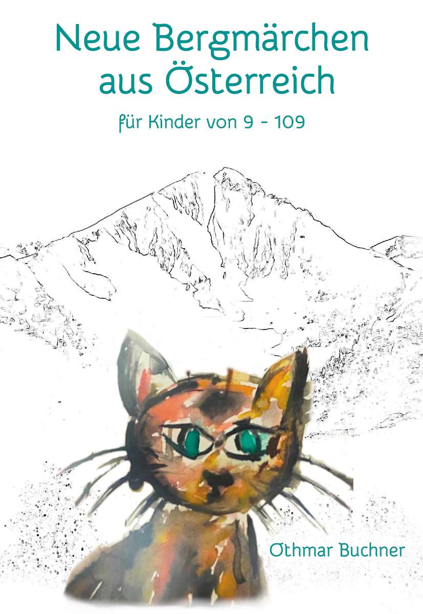 Coverbild des Buchs Neue Bergmärchen aus Österreich