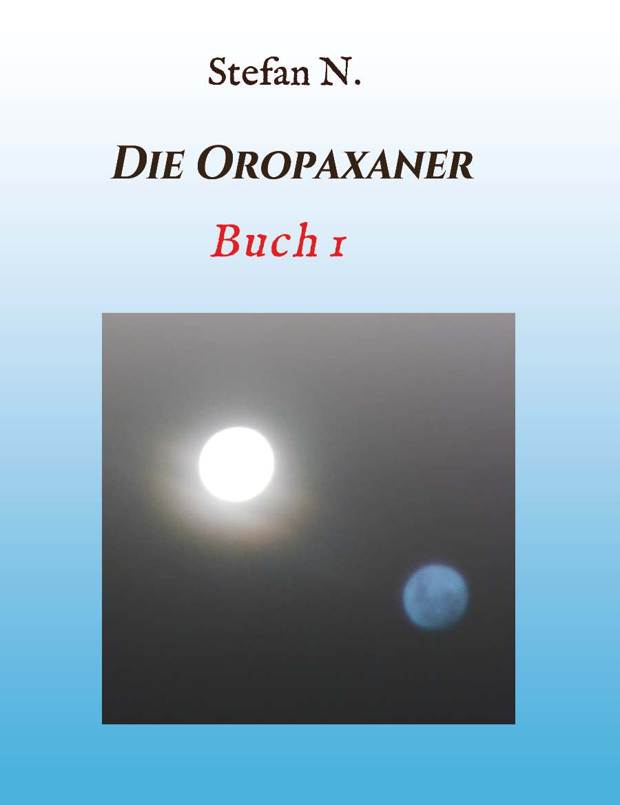 Coverbild des Buchs Die Abenteuer der Oropaxaner