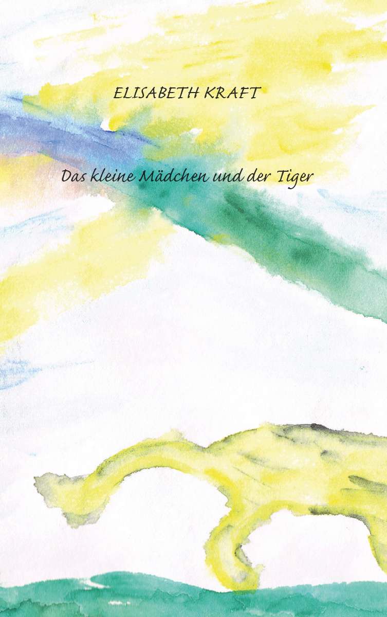 Coverbild des Buchs Das kleine Mädchen und der Tiger