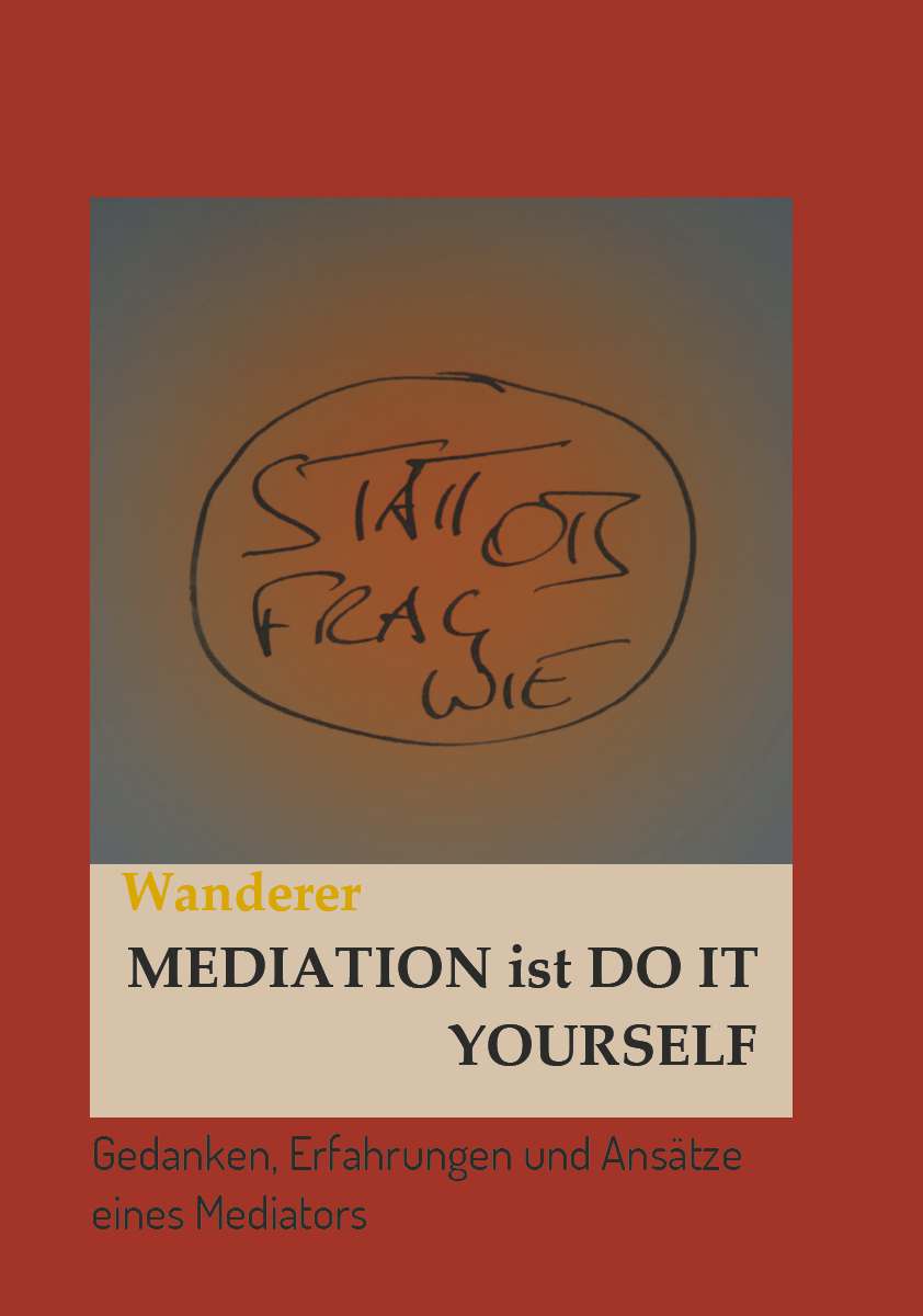 Coverbild des Buchs Mediation ist Do it Yourself