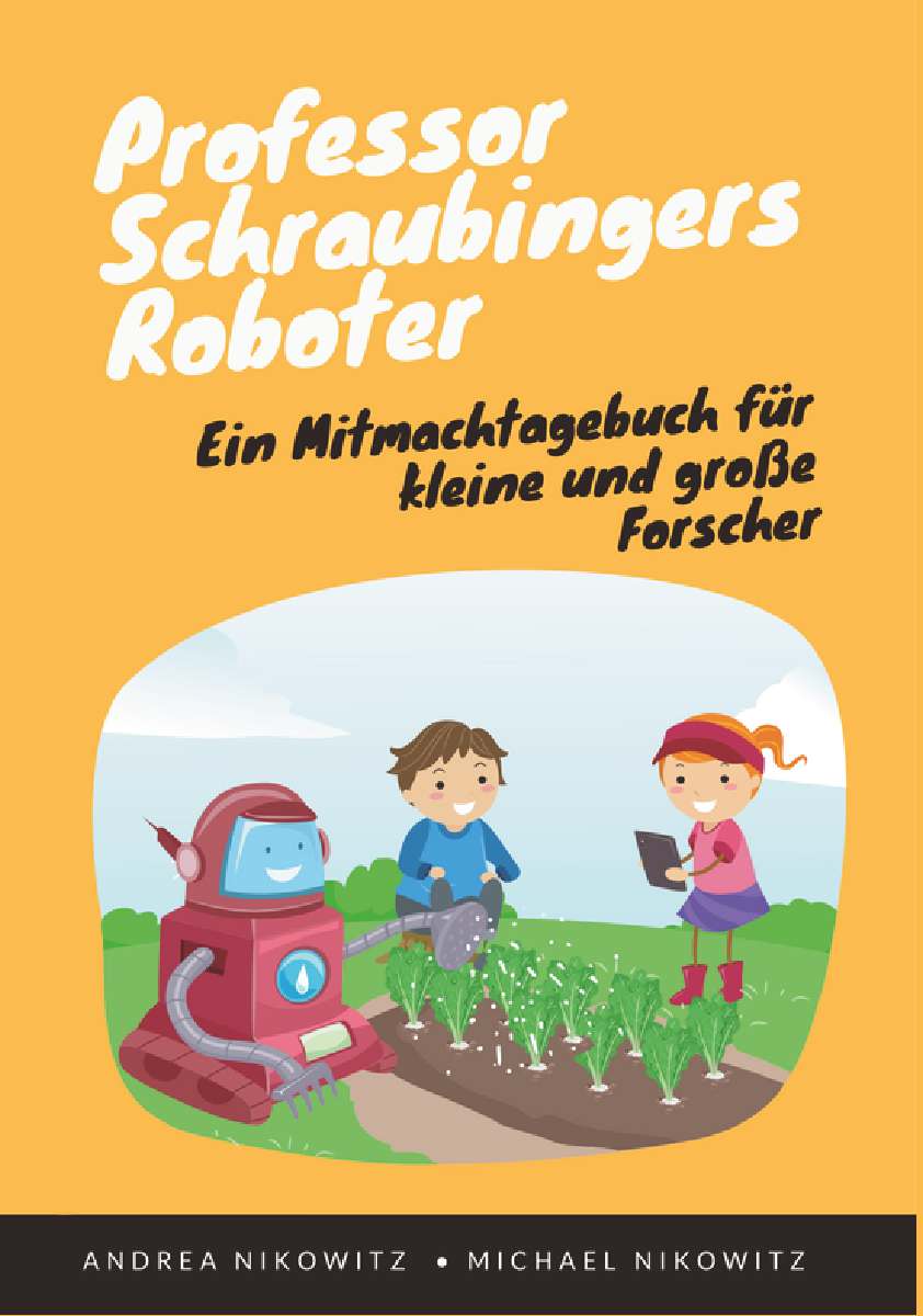 Coverbild des Buchs Professor Schraubingers Roboter