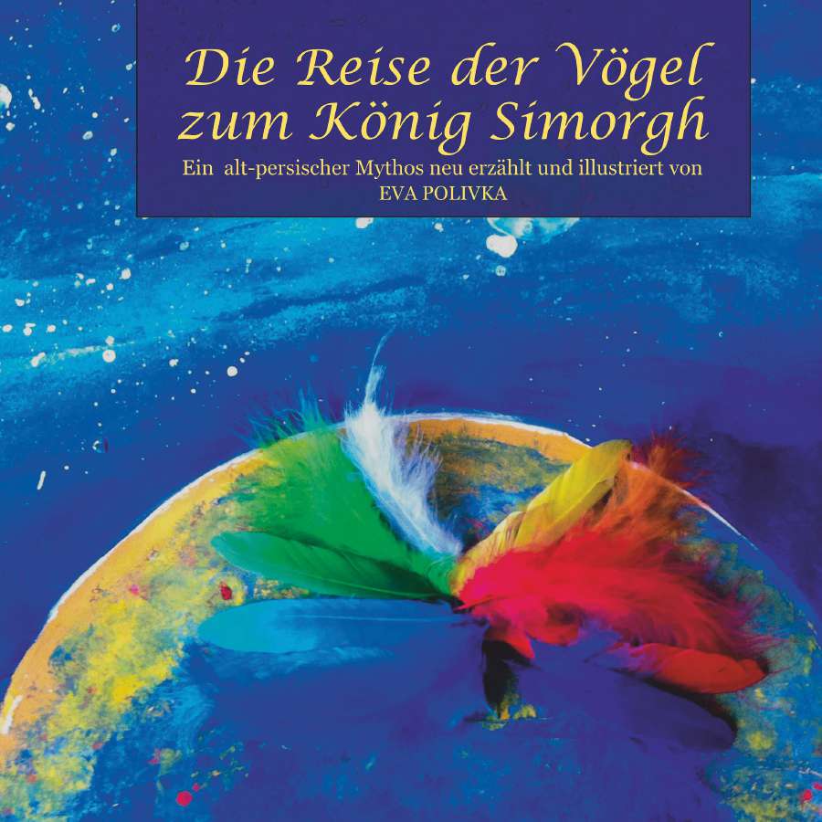 Coverbild des Buchs Die Reise der Vögel zum König Simorgh