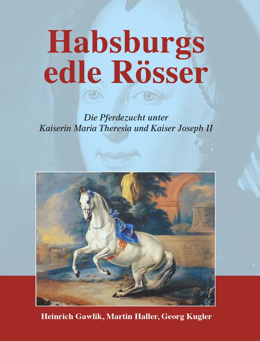 Coverbild des Buchs Habsburgs edle Rösser