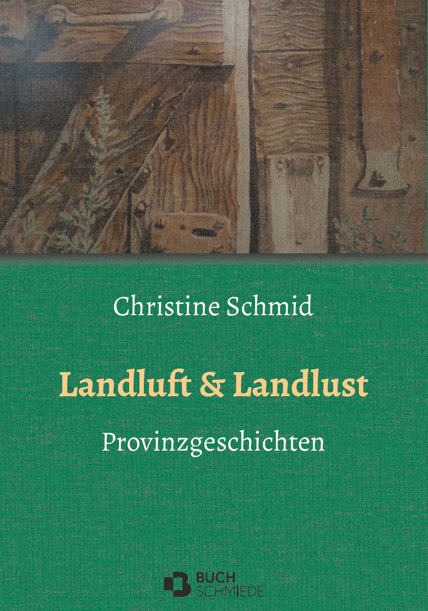 Coverbild des Buchs Landluft & Landlust