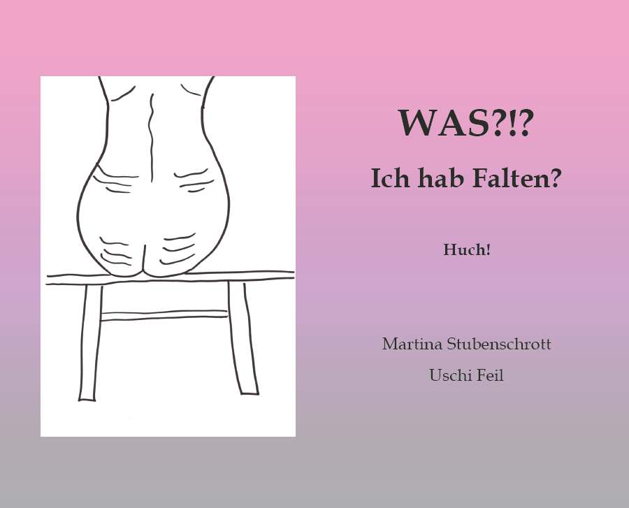 Coverbild des Buchs Was?!? Ich hab Falten?