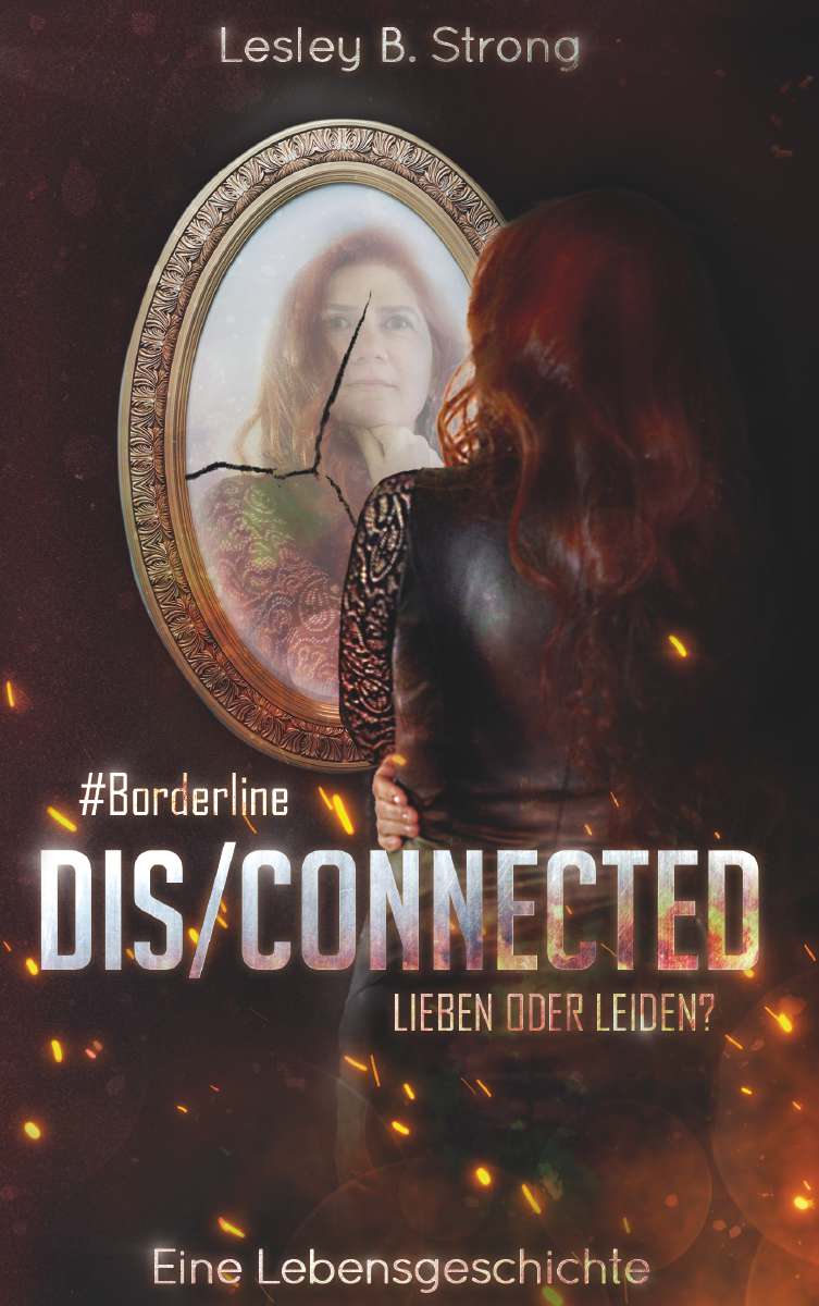 Coverbild des Buchs DISCONNECTED - LIEBEN ODER LEIDEN?