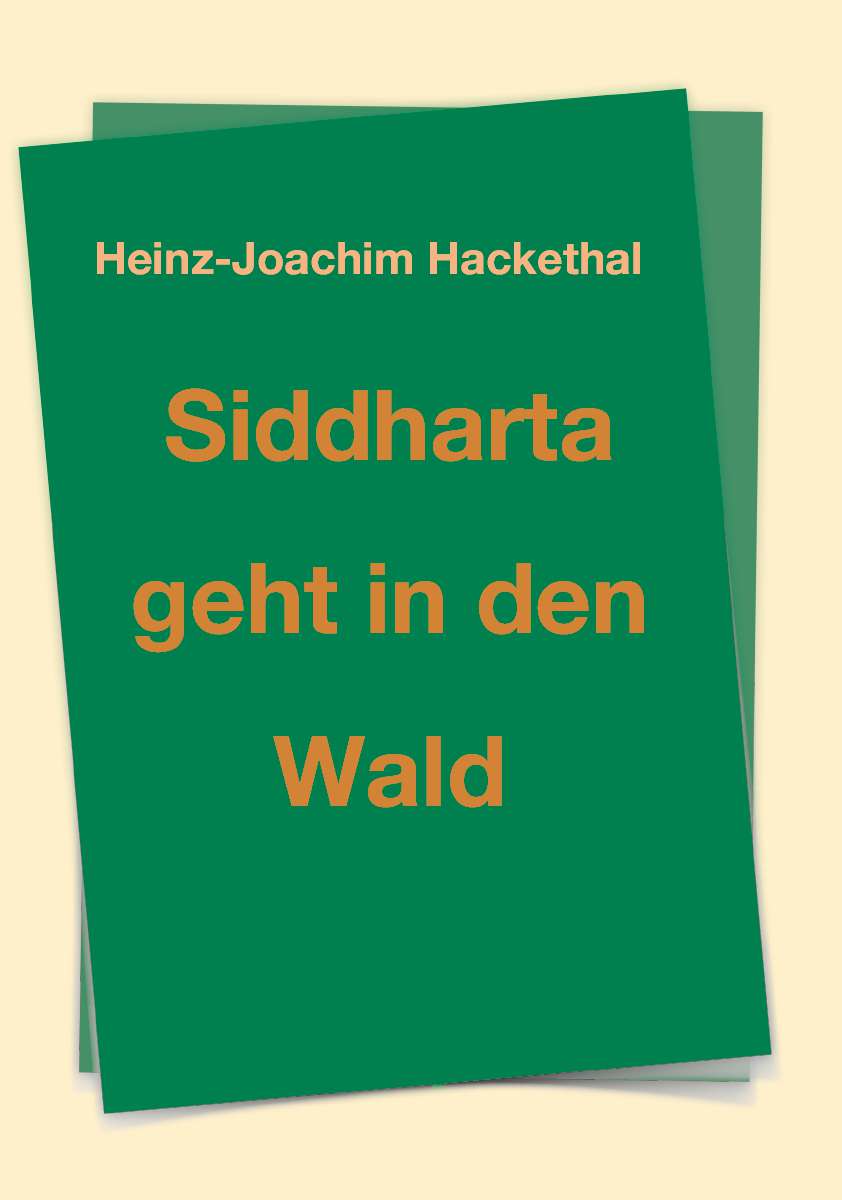 Coverbild des Buchs Siddharta geht in den Wald