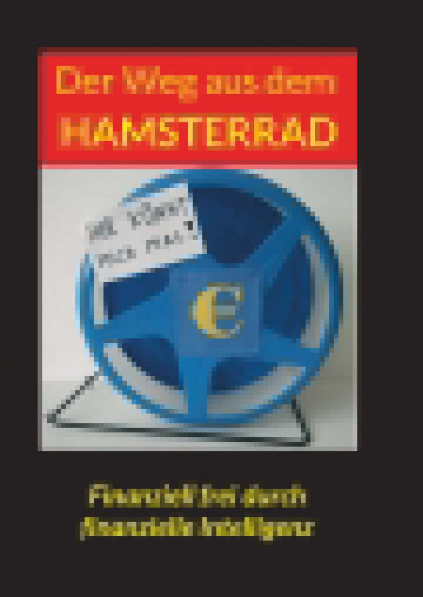 Coverbild des Buchs Der Weg aus dem Hamsterrad