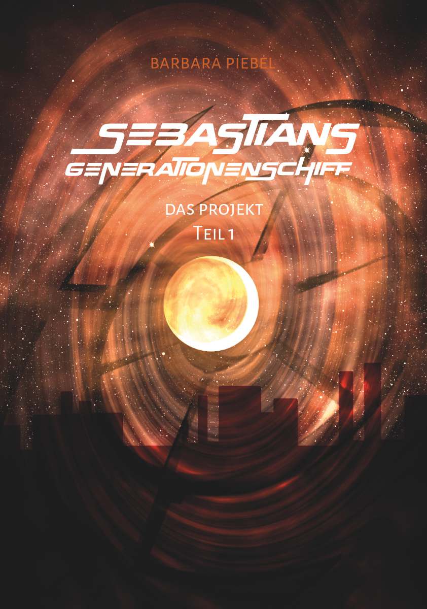Coverbild des Buchs Sebastians Generationenschiff
