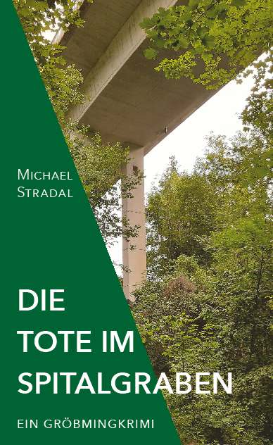 Coverbild des Buchs Die Tote im Spitalgraben