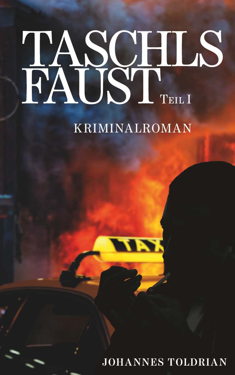 Coverbild des Buchs Taschls Faust - Teil 1