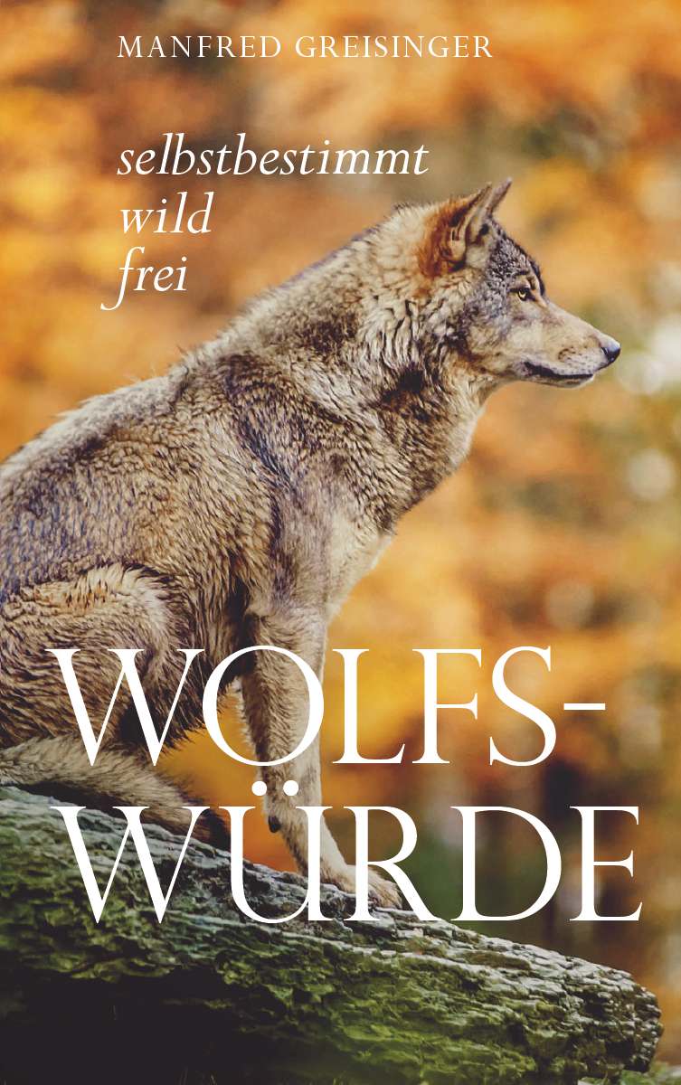 Coverbild des Buchs Wolfs-Würde