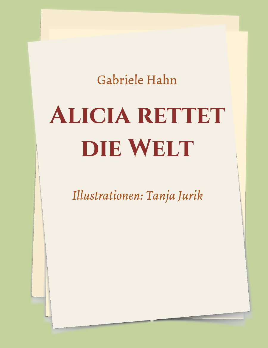 Coverbild des Buchs Alicia rettet die Welt