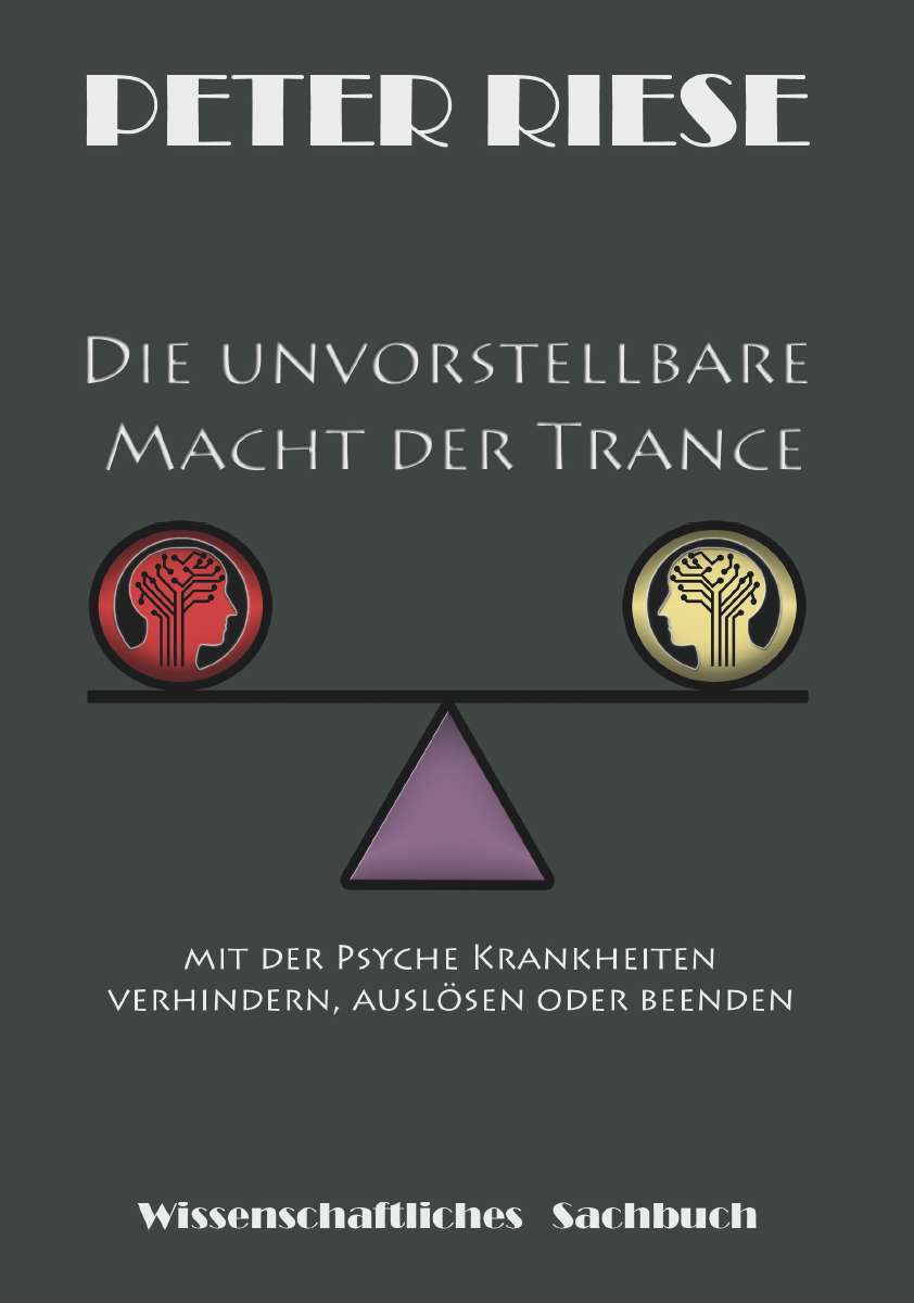 Coverbild des Buchs Die unvorstellbare Macht der Trance