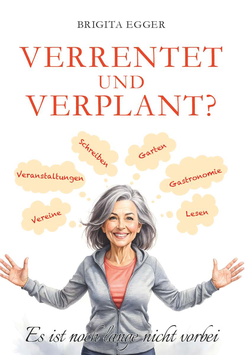 Coverbild des Buchs Verrentet und verplant