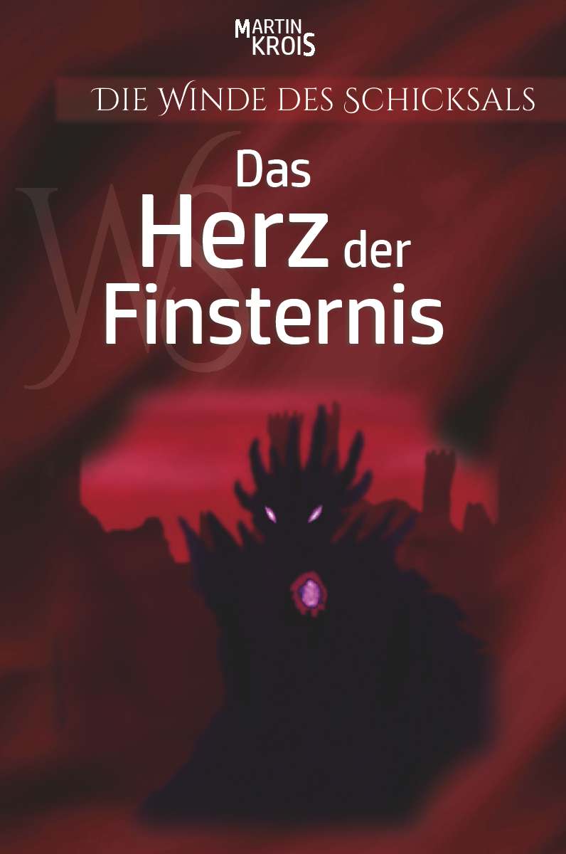 Coverbild des Buchs Die Winde des Schicksals - Das Herz der Finsternis