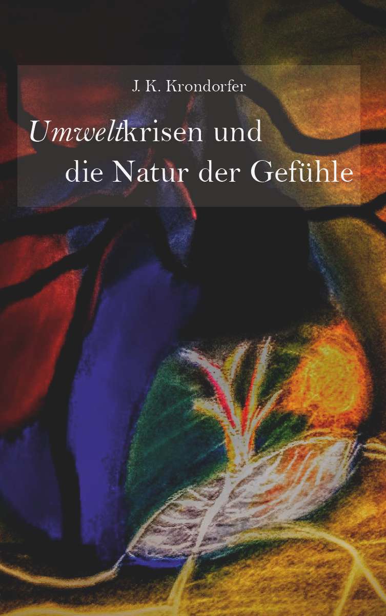 Coverbild des Buchs Umweltkrisen und die Natur der Gefühle