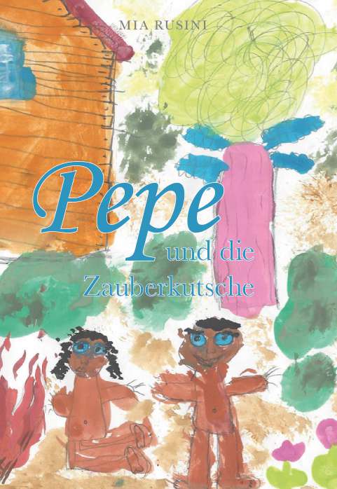 Coverbild des Buchs Pepe und die Zauberkutsche