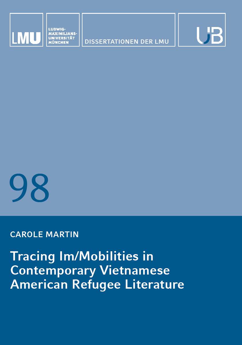 Coverbild des Buchs Tracing Im/Mobilities in Contemporary Vietnamese American Refugee Literature