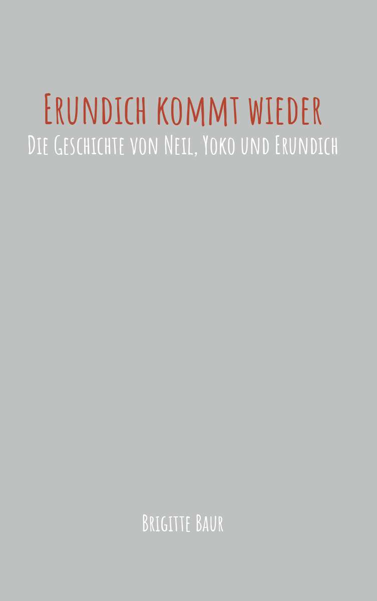 Coverbild des Buchs Erundich kommt wieder