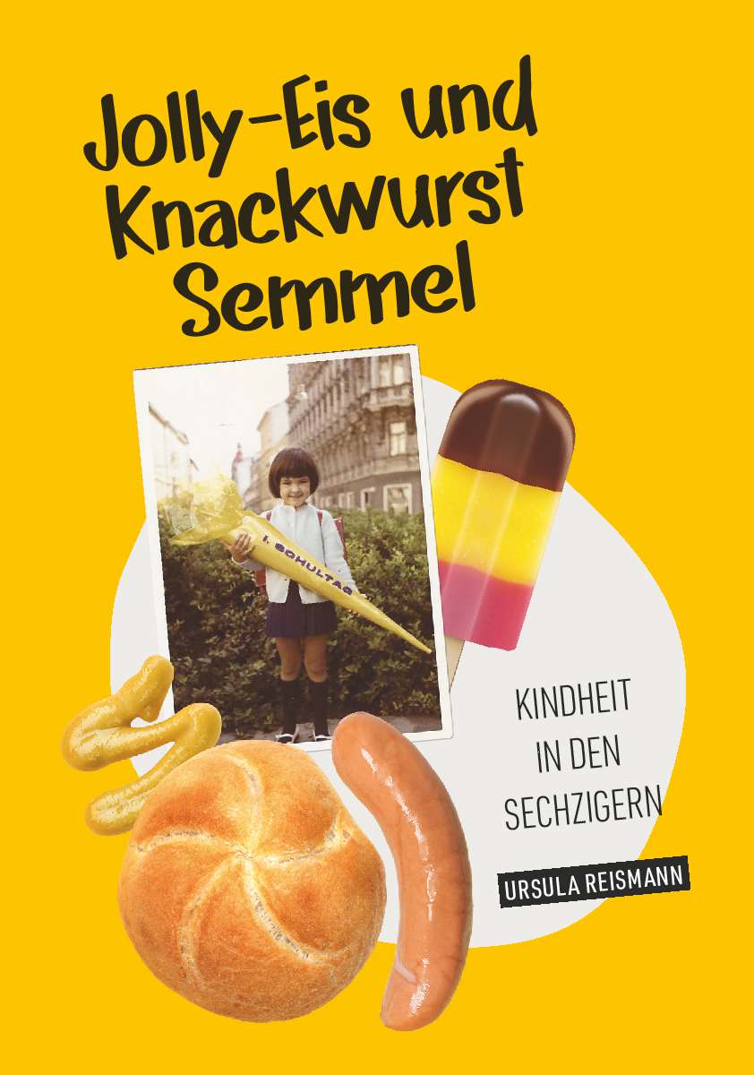 Coverbild des Buchs Jolly-Eis und Knackwurst Semmel