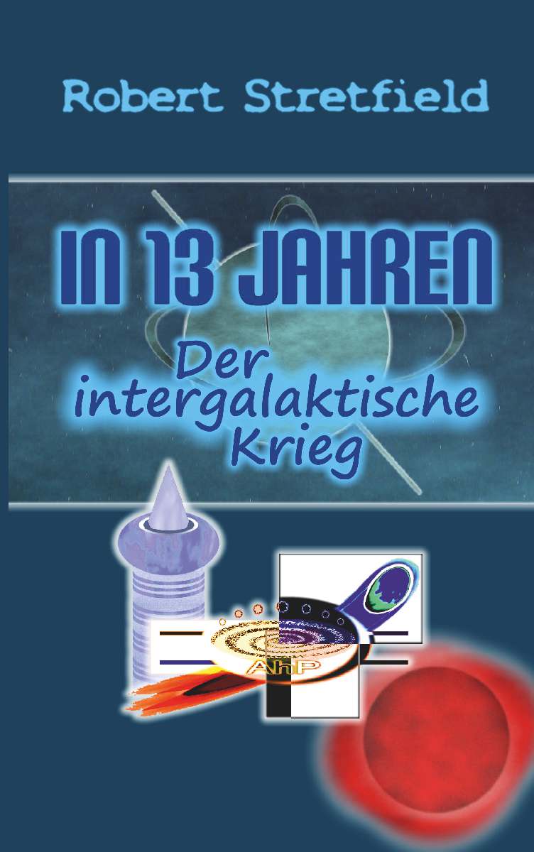 Coverbild des Buchs Der intergalaktische Krieg