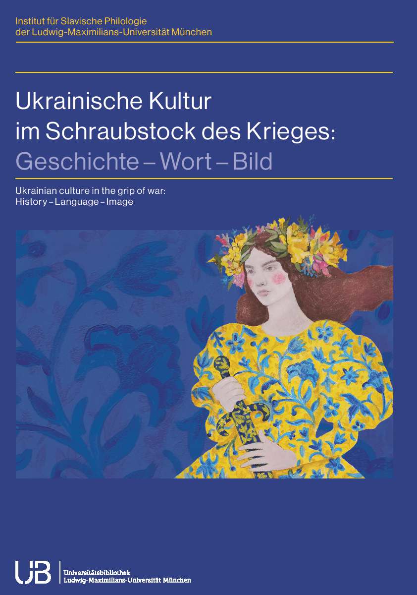 Coverbild des Buchs Ukrainische Kultur im Schraubstock des Krieges 