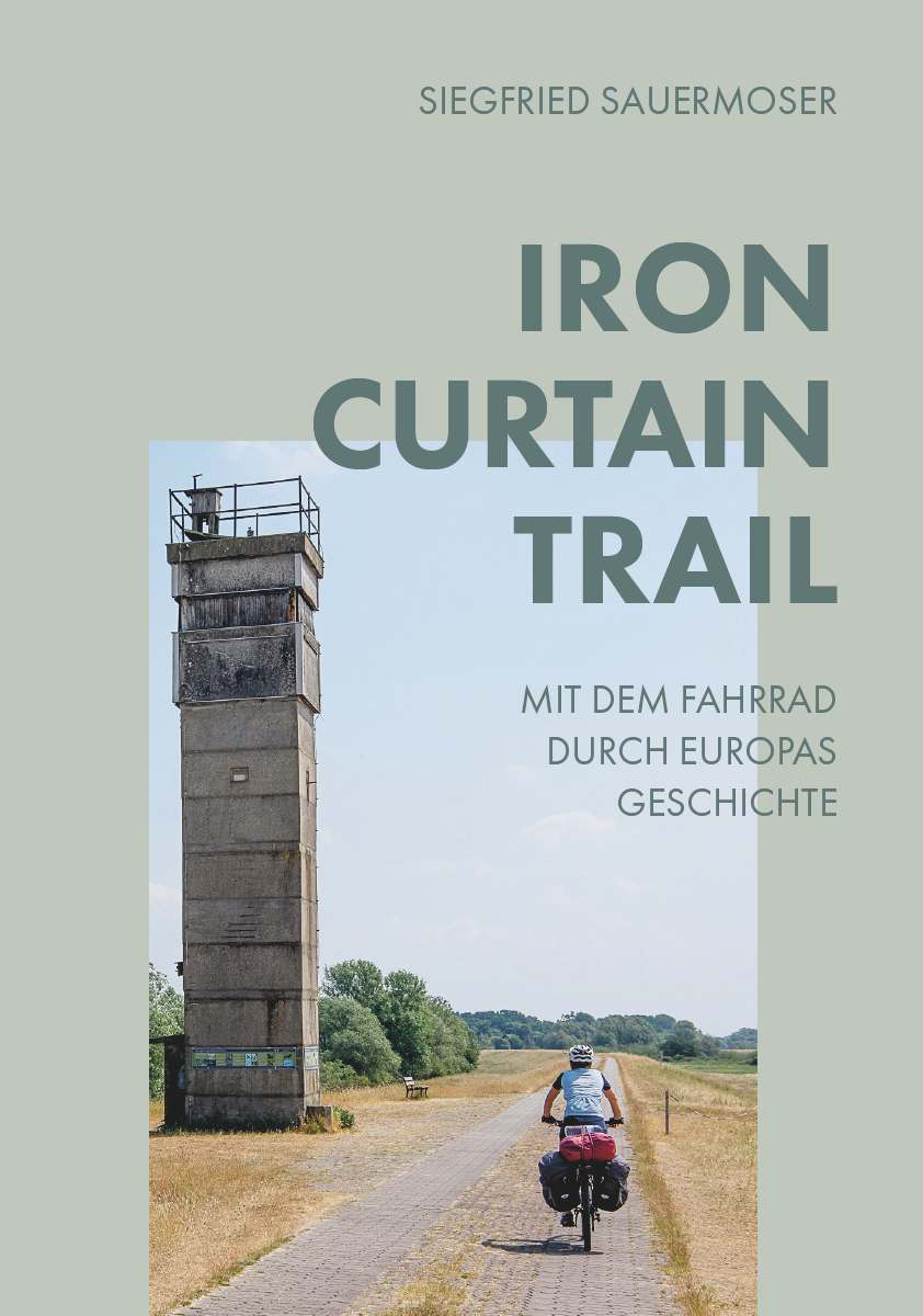 Coverbild des Buchs Iron Curtain Trail