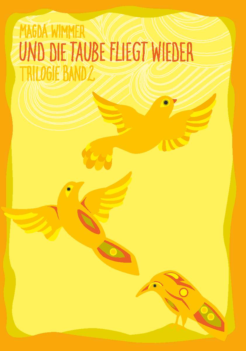 Coverbild des Buchs Und die Taube fliegt wieder