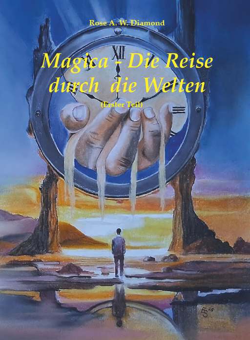 Coverbild des Buchs Magica- die Reise durch die Welten (Erster Teil)