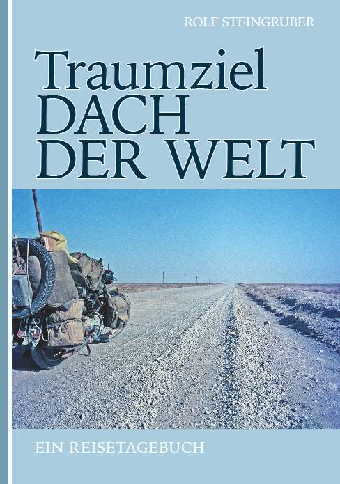Coverbild des Buchs Traumziel: Dach der Welt